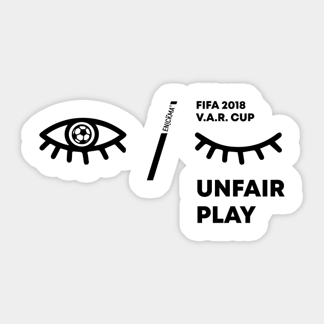 Unfair Play Sticker by Enickma